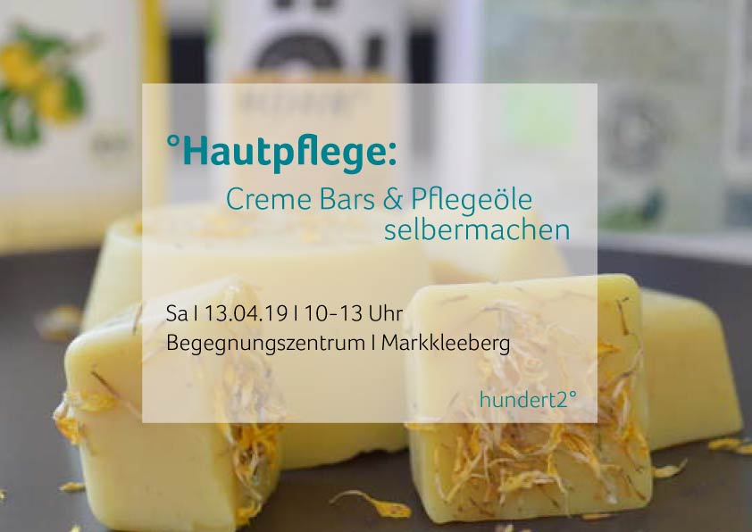Flyer Workshop Cremebars Pflegeöle selbermachen